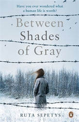 Book cover of Between Shades Of Gray by Ruta Sepetys