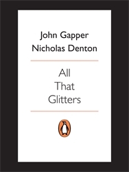 Book cover of All That Glitters by John Gapper