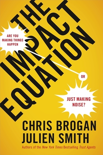 Book cover of The Impact Equation by Chris Brogan