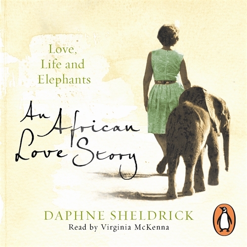 Book cover of An African Love Story by Daphne Sheldrick