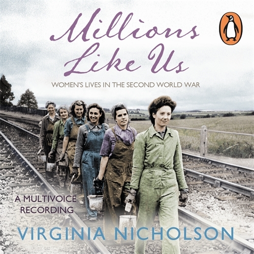 Book cover of Millions Like Us by Virginia Nicholson
