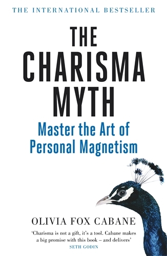 Book cover of The Charisma Myth by Olivia Fox Cabane