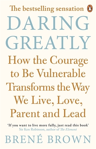 Book cover of Daring Greatly by Brené Brown