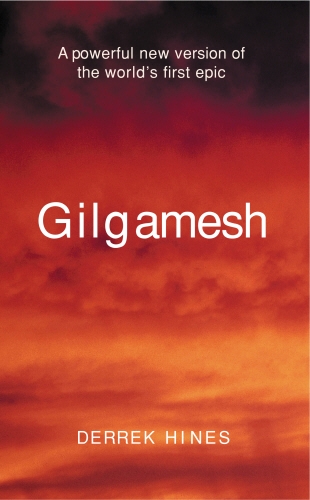 Book cover of Gilgamesh by Derrek Hines