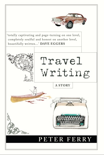 Book cover of Travel Writing by Peter Ferry