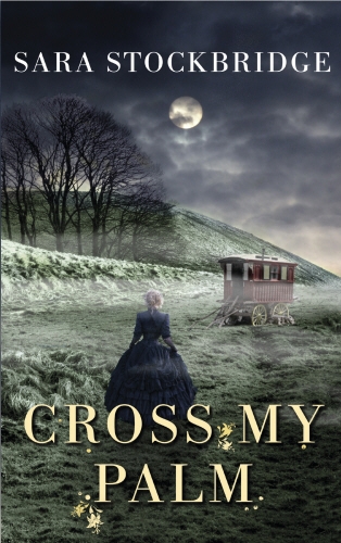 Book cover of Cross My Palm by Sara Stockbridge