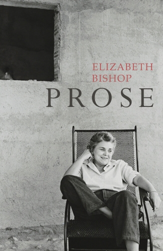 Book cover of Prose by Elizabeth Bishop