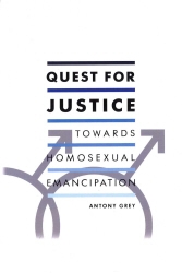 Book cover of Quest for Justice: Towards Homosexual Emancipation by Antony Grey