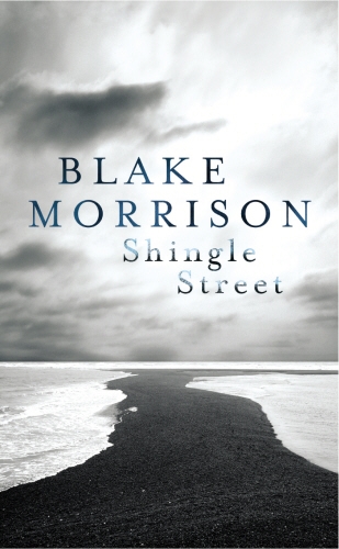 Book cover of Shingle Street by Blake Morrison