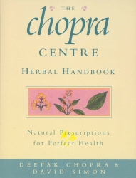 Book cover of The Chopra Centre Herbal Handbook by Deepak Chopra, David Simon