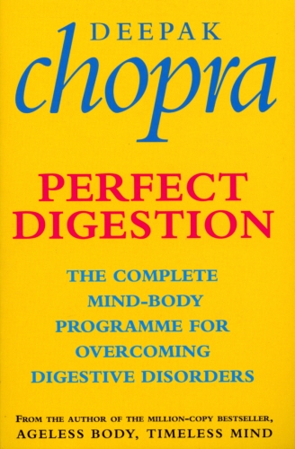 Book cover of Perfect Digestion by Deepak Chopra