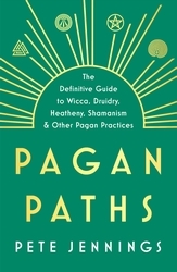 Book cover of Pagan Paths by Peter Jennings