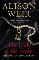 Book cover of The Lady In The Tower by Alison Weir