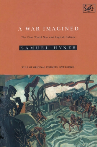 Book cover of A War Imagined by Samuel Hynes