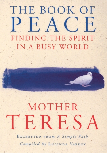 Book cover of The Book Of Peace by Mother Teresa