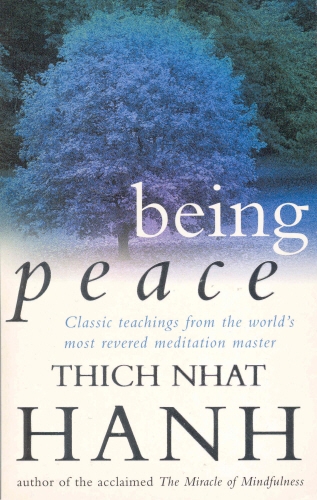 Book cover of Being Peace by Thich Nhat Hanh