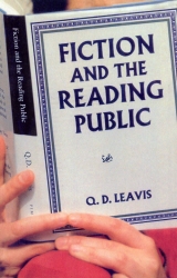 Book cover of Fiction And The Reading Public by Literary Exors Of Q D Leavis