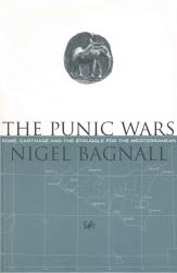 Book cover of The Punic Wars by Nigel Bagnall
