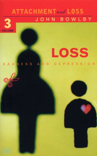 Book cover of Loss - Sadness and Depression by E J M Bowlby