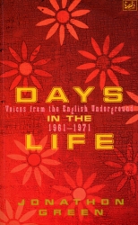 Book cover of Days In The Life by Jonathon Green