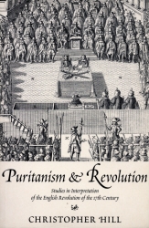 Book cover of Puritanism & Revolution by Christopher Hill