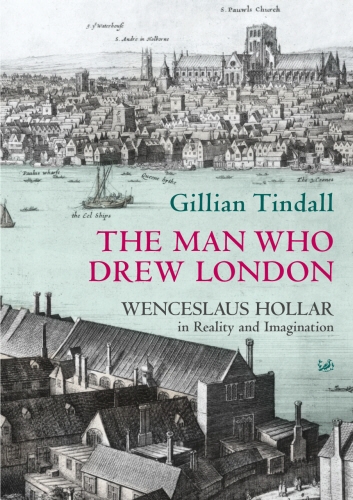 Book cover of The Man Who Drew London by Gillian Tindall