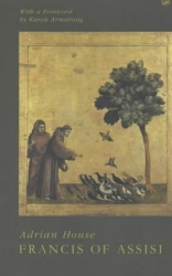 Book cover of Francis Of Assisi by Adrian House