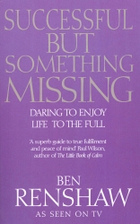 Book cover of Successful But Something Missing by Ben Renshaw