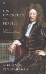 Book cover of His Invention So Fertile by Adrian Tinniswood