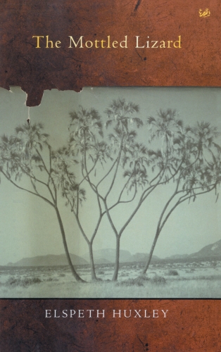 Book cover of The Mottled Lizard by Elspeth Huxley