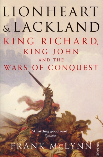 Book cover of Lionheart and Lackland by Frank McLynn