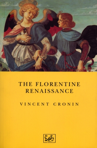 Book cover of The Florentine Renaissance by Vincent Cronin