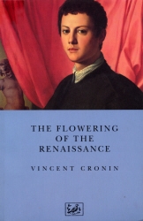 Book cover of The Flowering of the Renaissance by Vincent Cronin