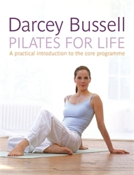 Book cover of Pilates for Life by Darcey Bussell