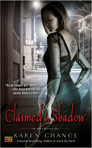 Book cover of Claimed By Shadow by Karen Chance