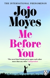 Book cover of Me Before You by Jojo Moyes