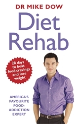 Book cover of Diet Rehab by Mike Dow