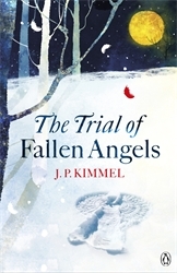 Book cover of The Trial of Fallen Angels by J. P. Kimmel