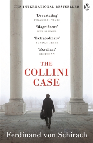 Book cover of The Collini Case by Ferdinand von Schirach