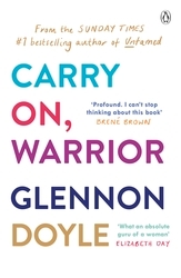 Book cover of Carry On, Warrior by Glennon Doyle