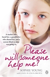 Book cover of Please Will Someone Help Me? by Sophie Young