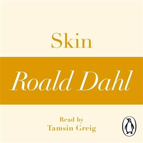 Book cover of Skin (A Roald Dahl Short Story) by Roald Dahl