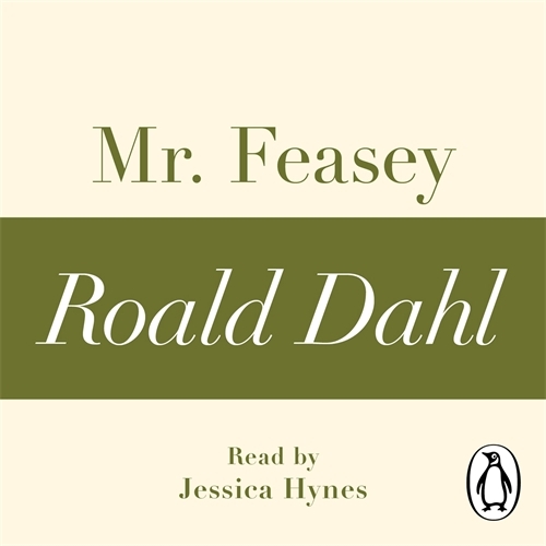 Book cover of Mr Feasey (A Roald Dahl Short Story) by Roald Dahl