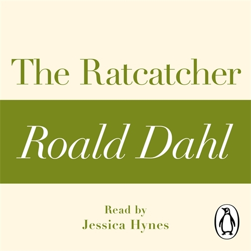Book cover of The Ratcatcher (A Roald Dahl Short Story) by Roald Dahl