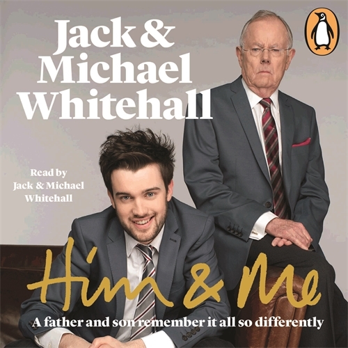 Book cover of Him & Me by Jack Whitehall, Michael Whitehall