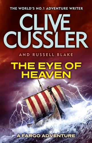 Book cover of The Eye of Heaven by Clive Cussler, Russell Blake