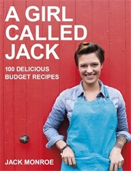 Book cover of A Girl Called Jack by Jack Monroe