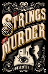 Book cover of The Strings of Murder by Oscar de Muriel