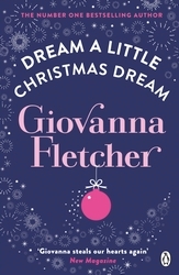 Book cover of Dream a Little Christmas Dream by Giovanna Fletcher