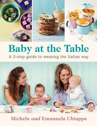 Book cover of Baby at the Table by Michela Chiappa, Emanuela Chiappa